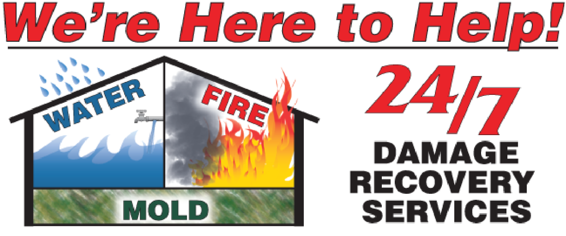 We're Here to Help! 24/7 Damage Recovery Services